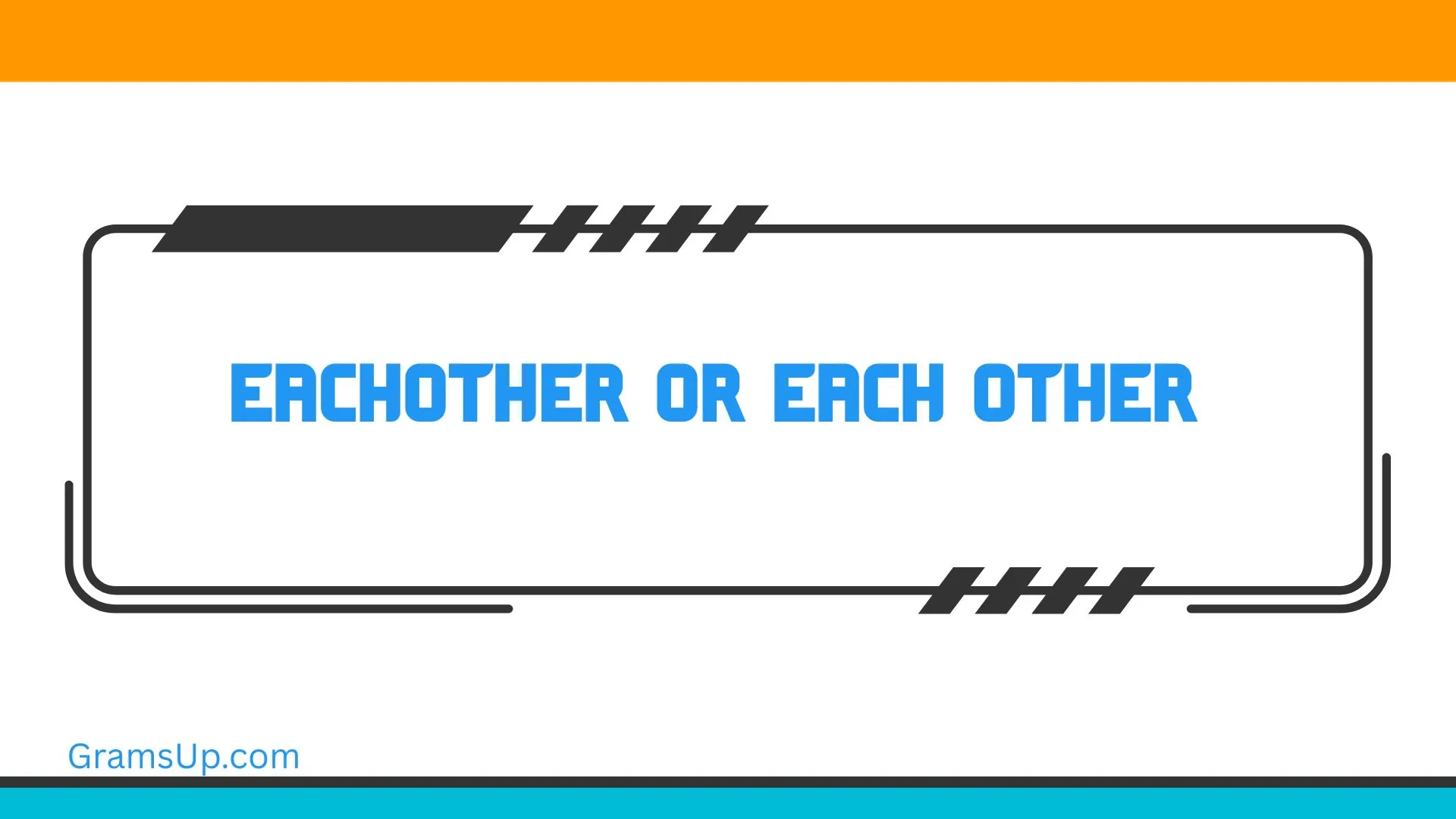 Eachother or Each Other
