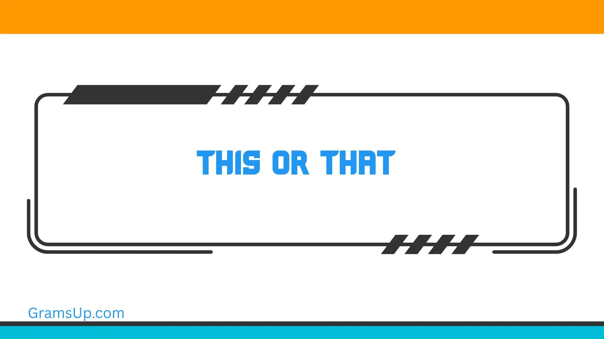 This or That