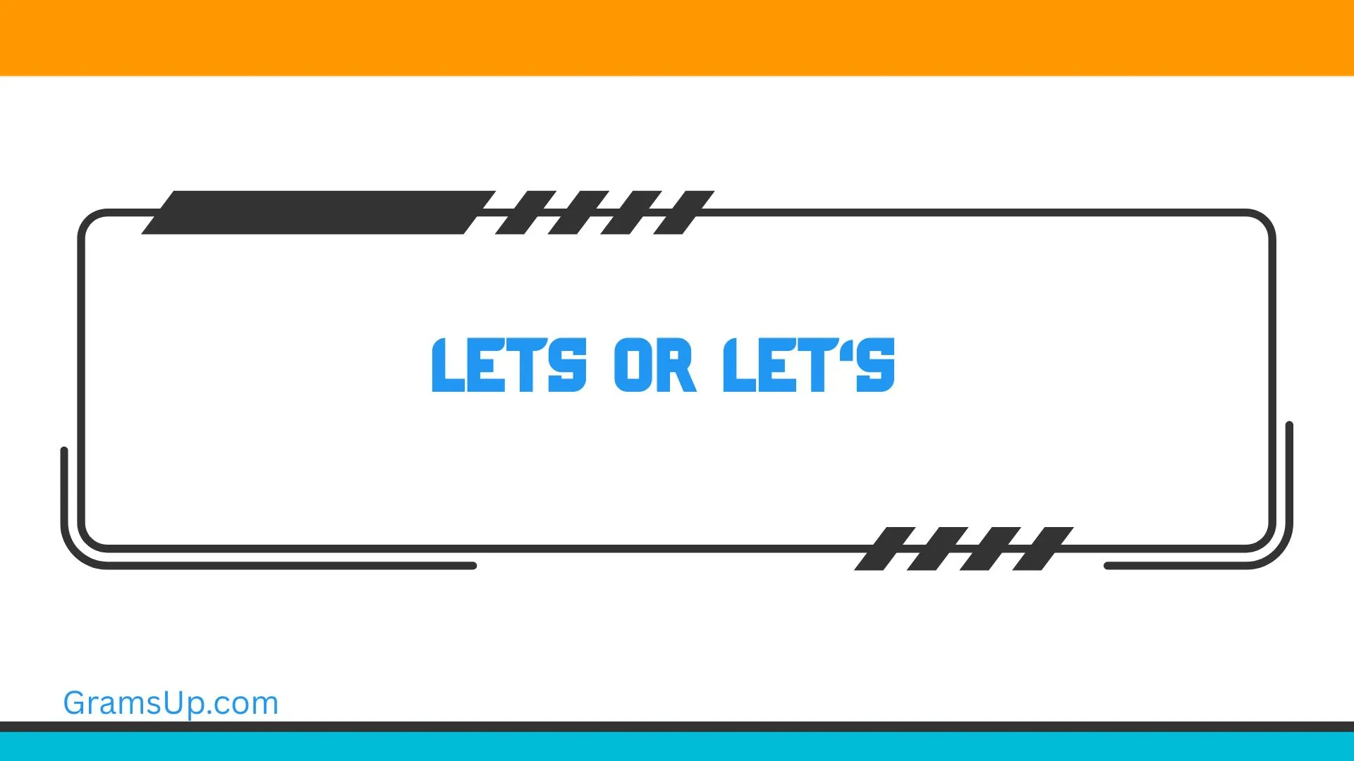Lets or Let's
